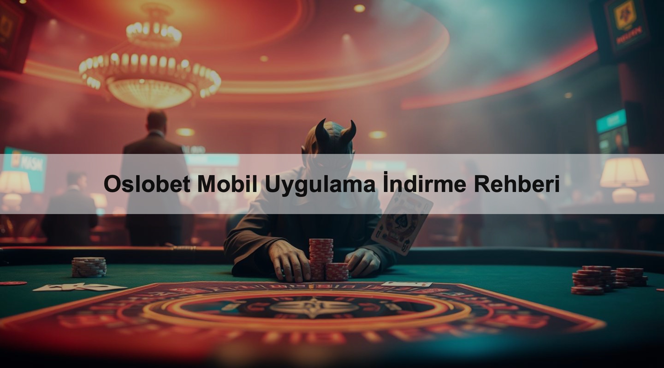Oslobet Mobil Uygulama İndirme Rehberi 1 Oslobet Mobil Uygulama İndirme Rehberi